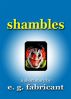 Shambles by E. G. Fabricant