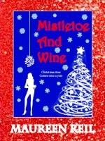 Cover for 'Mistletoe and Wine'