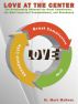 Love at the Center by Mark McNees
