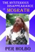 The Mysterious Disappearance of McGrath by Per Holbo