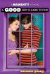 A Good Boy is Hard to Find: A Naughty List Novel by Suzanne Young