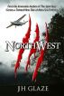 NorthWest by JH Glaze