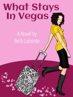 Cover for 'What Stays in Vegas'
