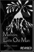 Memoirs of a Little Old Man by Stormy Froom
