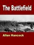 The Battlefield by Allen Hancock
