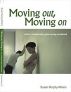 Moving Out, Moving On: When a Relationship Goes Wrong by Susan Murphy Milano