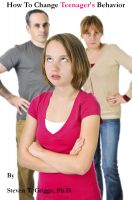 Cover for 'How To Change Teenager's Behavior'
