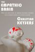 The Empathic Brain by Christian Keysers