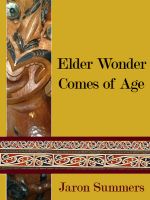 Cover for 'Elder Wonder Comes of Age'