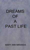Cover for 'Dreams of a Past Life'