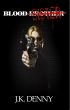 Blood Sister by J.K. Denny