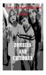 Zombies and Children by Jim Musgrave