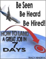 Cover for 'Be Seen, Be Heard, Be Hired'