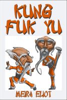 Cover for 'Kung Fuk Yu'