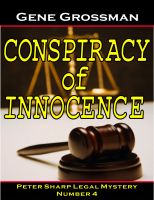 Cover for 'Conspiracy of Innocence - Peter Sharp Legal Mystery #4'