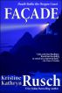 Facade by Kristine Kathryn Rusch