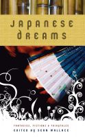 Cover for 'Japanese Dreams: Fantasies, Fictions & Fairytales'