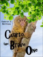 Cover for 'Cuarto, the Brave One'