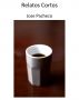 Relatos Cortos by Jose Pacheco