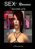Sex and Romance in Second Life. by Misty Crimsonlay
