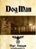 Dog Man by NIGEL FLANAGAN