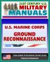 21st Century U.S. Military Manuals: U.S. Marine Corps (USMC) Ground Reconnaissance - MCWP 2-15.3 (Value-Added Professional Format Series) by Progressive Management
