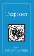 Trespassers by Meredith Sue Willis