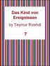 Sieben-Buch-Das Kind von Ereignissen by Teymur Roshdi