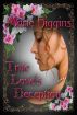 True Love's Deception by Marie Higgins