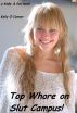Top Whore on Slut Campus by Kelly O'Connor