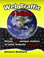 Cover for 'Web Traffic 4 Idiots'