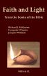 Faith and Light - From the books of the Bible by Richard J. McQueen