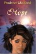 Hope by Prudence MacLeod