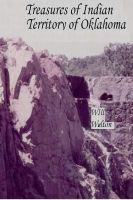 Cover for 'Treasures Of Indian Territory Of Oklahoma'