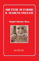 Cover for 'Smettere di Fumare - Il Segreto Vincente'