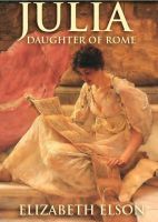 Cover for 'Julia, Daughter of Rome'