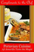 Cover for 'Peruvian Cuisine - Aji Amarillo Taste the Magic'
