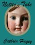 Nettie's Tale by Cathrin Hagey