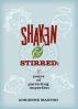 Shaken and Stirred: Five Years of Parenting Imperfect by Adrienne Martini