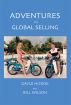 Adventures in Global Selling by Gayle Hickok and Bill Wilson