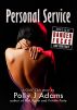 Danger Fucks: Personal Service by Polly J Adams