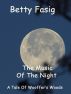The Music Of The Night by Betty Fasig