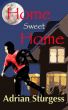 Home Sweet Home by Adrian Sturgess