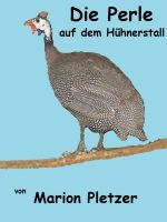 Cover for 'Die Perle auf dem H&uuml;hnerstall'