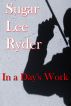 In A Days Work by Sugar Lee Ryder
