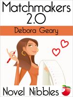 Cover for 'Matchmakers 2.0 (A Novel Nibbles title)'