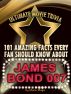 101 Amazing Facts Every Fan Should Know about  James Bond by Movie Magic