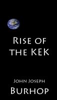 Cover for 'Rise of The Kek Screenplay'