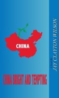Cover for 'China Bright and Tempting'