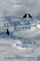 Cover for 'Attraction and Repulsion'